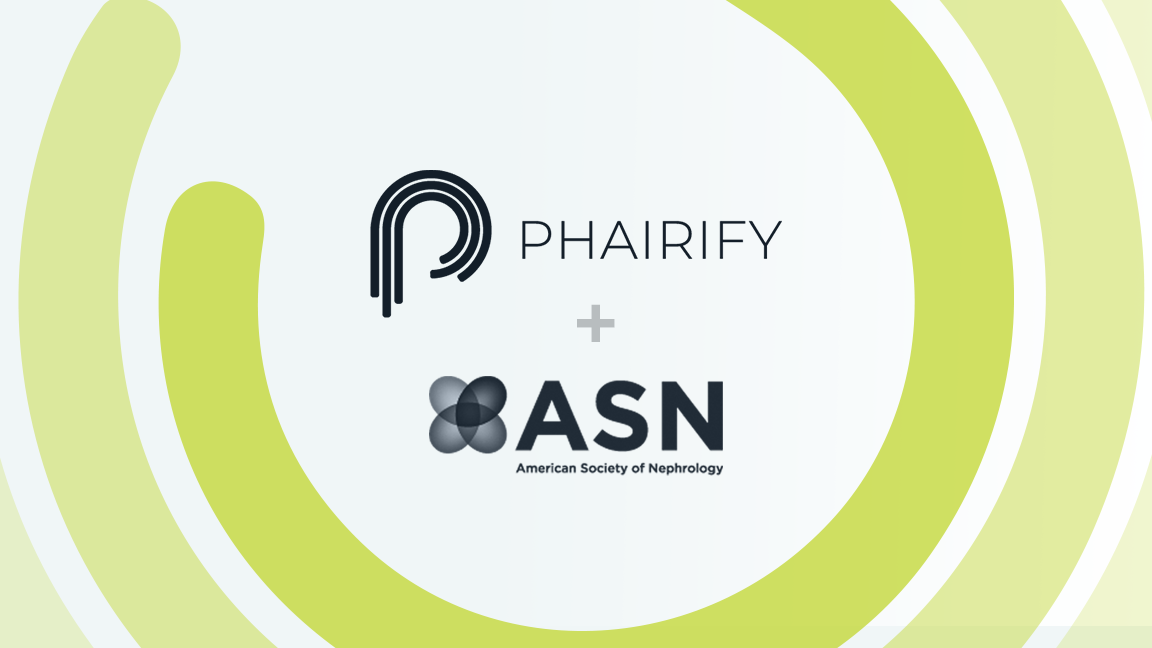 Phairify Announces Partnership with the American Society of Nephrology